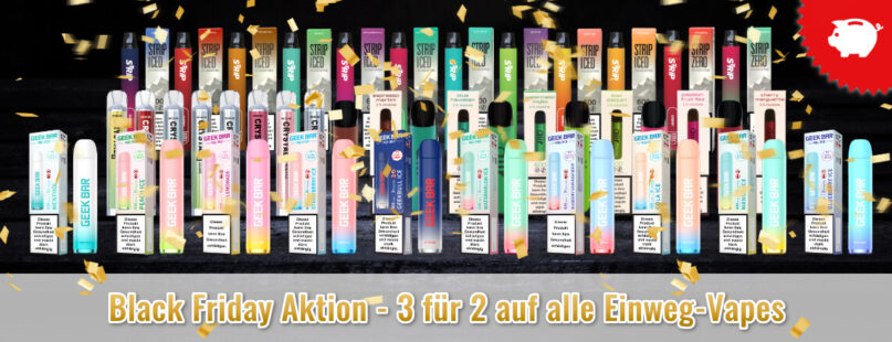 Black Friday Aktion - 3 für 2 auf alle Einweg-Vapes