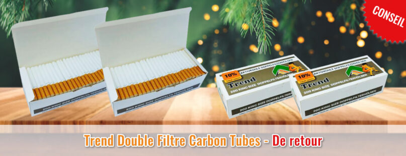 Trend Double Filtre Carbon Tubes - De retour