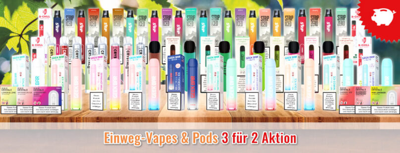 Einweg-Vapes & Pods 3 für 2 Aktion