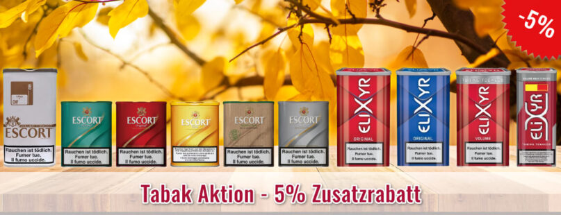 Tabak Aktion - 5% Zusatzrabatt Tabak Aktion - 5% Zusatzrabatt